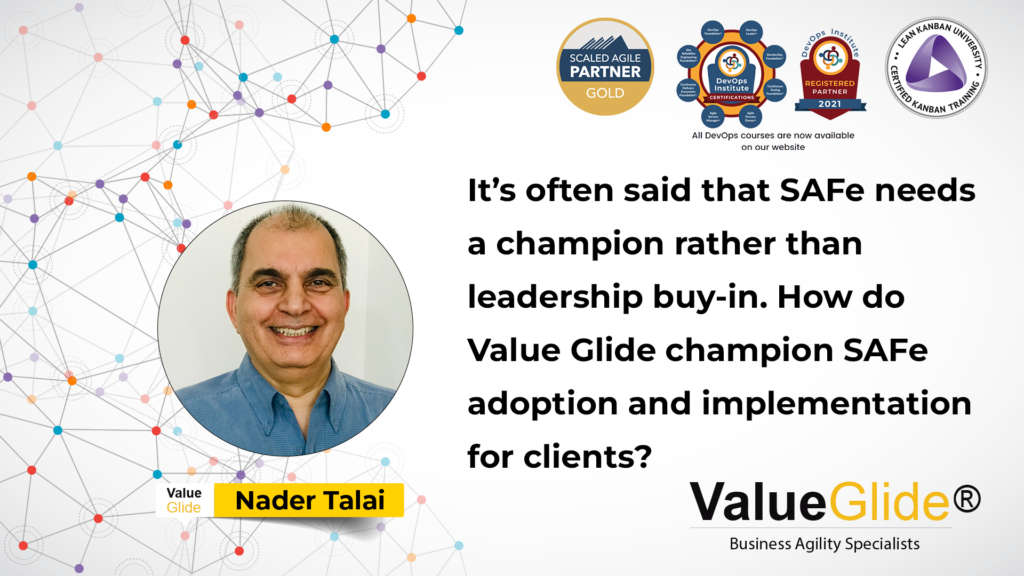 How do Value Glide champion SAFe adoptions for clients?