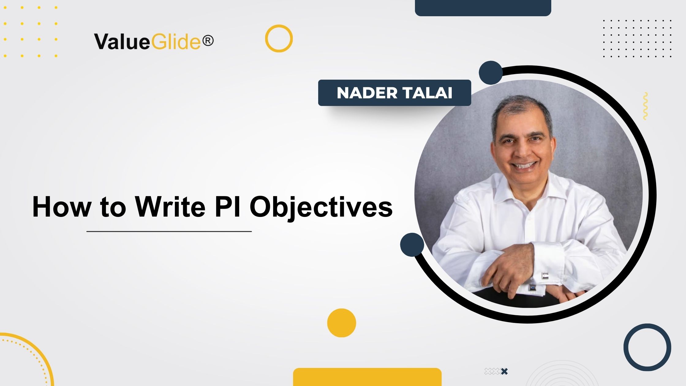 How to Write PI Objectives - ValueGlide