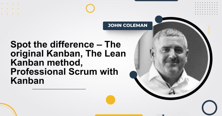Spot the difference original kanban and lean kanban